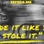 Sepeda.me Ride it like you stole it